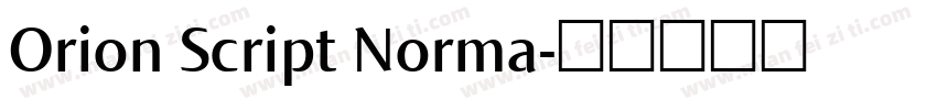 Orion Script Norma字体转换